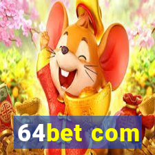 64bet com